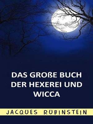 cover image of Das große Buch der Hexerei und Wicca (Übersetzt)
